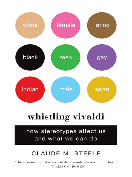 Title details for Whistling Vivaldi by Claude M. Steele - Available